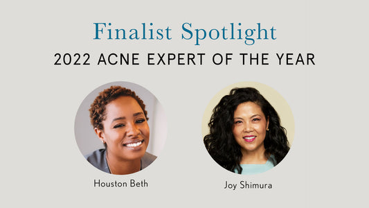 Finalist Spotlight: 2022 Acne Expert of the Year Beth Houston