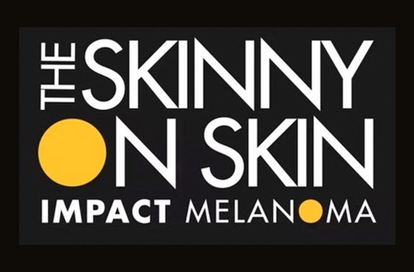 Impact Melanoma x The Skinny on Skin